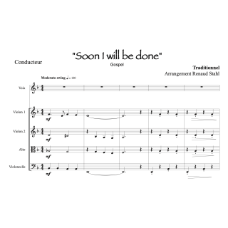 Soon I will be done - Gospel - Quatuor et chant